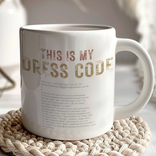 This Is My Dress Code Funny Programmer Coffee Mug