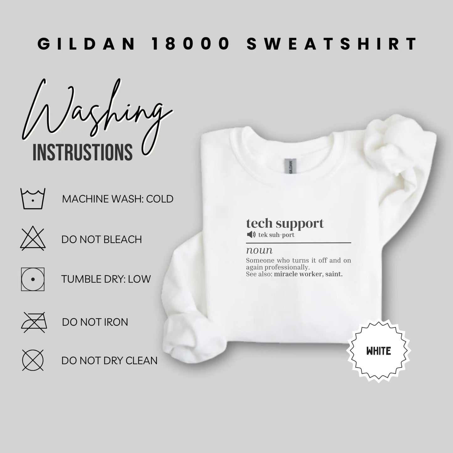 Tech Support Definition Sweatshirt Gildan 18000 White