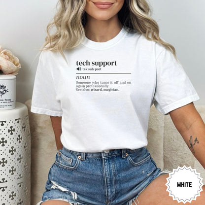 White t-shirt with "tech support" definition in black text.