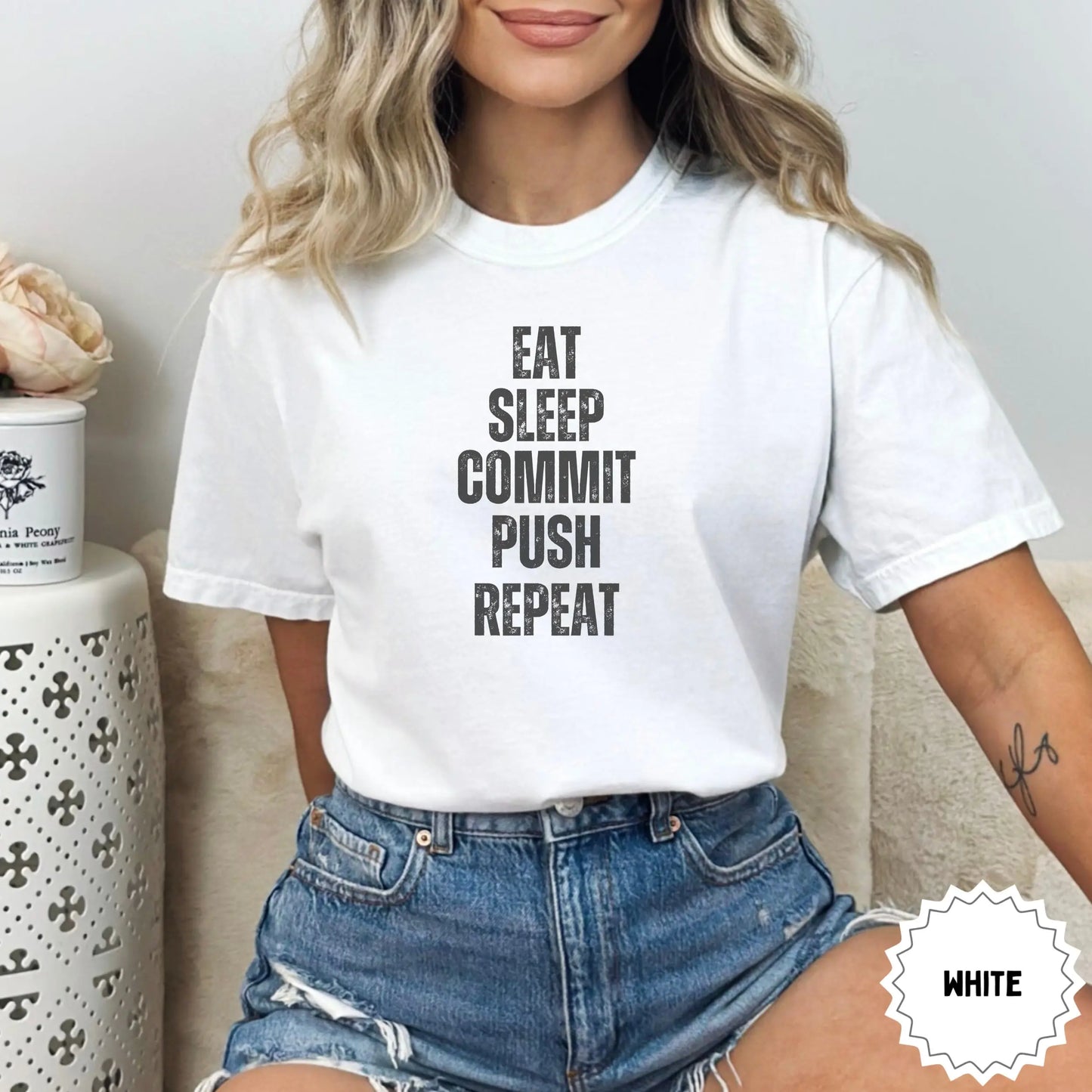 Eat Sleep Commit Push Repeat Motivational Shirt