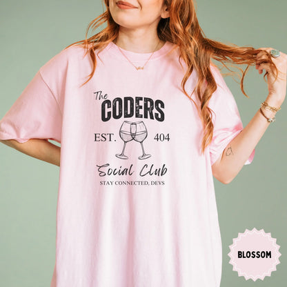 Coders Social Club Stay Connected Devs T-shirt