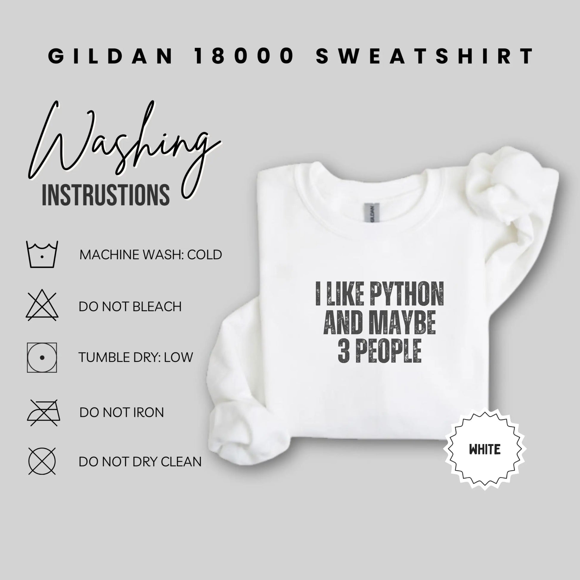 I Like Python and Maybe 3 People Gildan 18000 Sweatshirt