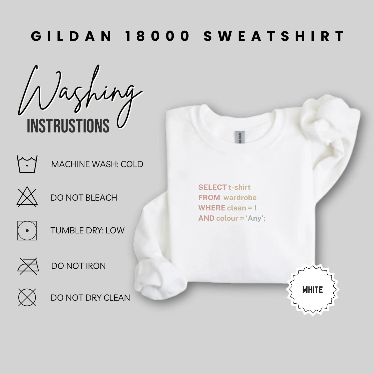SELECT t-shirt FROM wardrobe SQL White sweatshirt