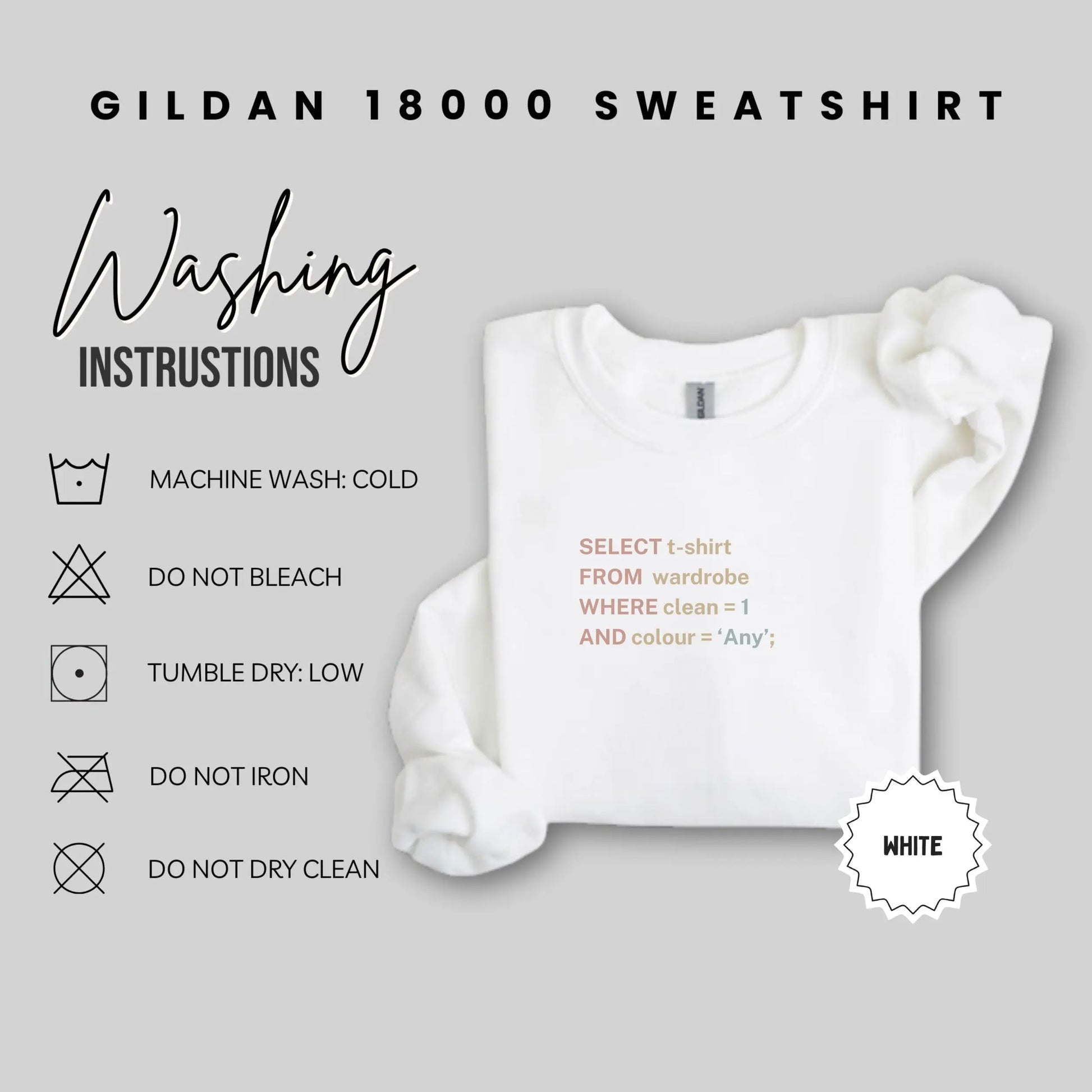 SELECT t-shirt FROM wardrobe SQL White sweatshirt