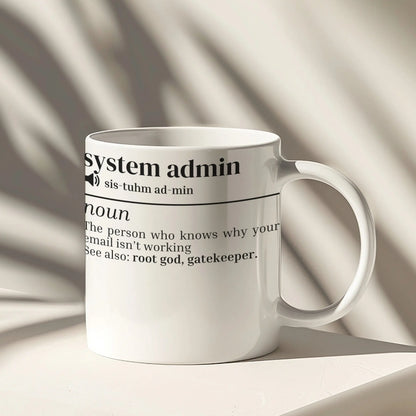 Funny System Admin Definition Coffee Mug for IT Professionals