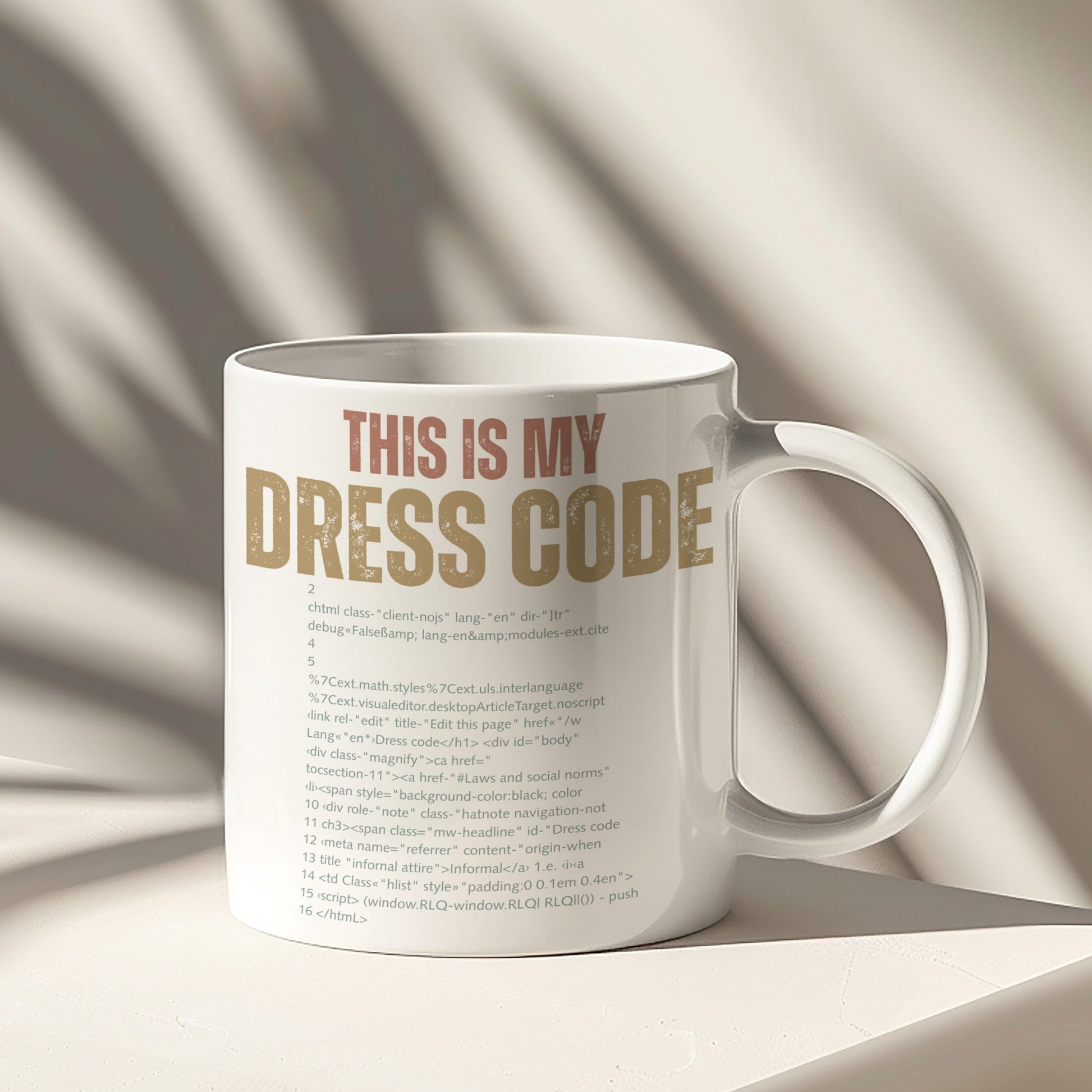This Is My Dress Code Funny Coffee Mug for Programmers