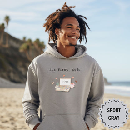 But First Code Hooded Sweatshirt in Sport Gray