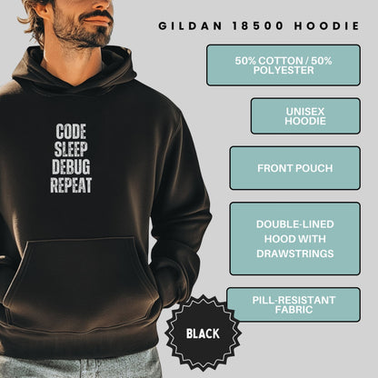 Code Sleep Debug Repeat Gildan 18500 Black Hoodie