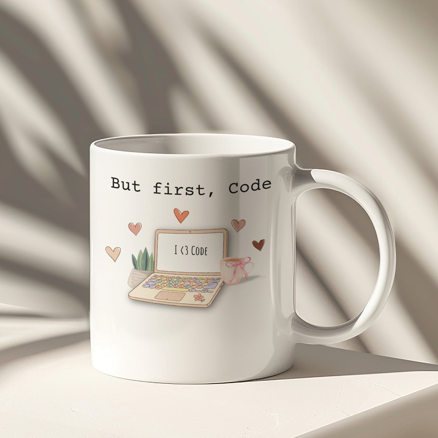 But first code I love code design coffee mug product