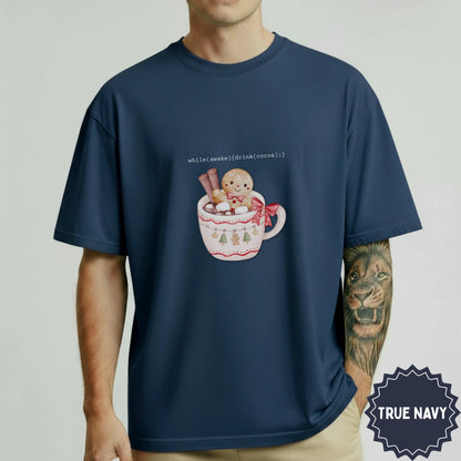 True Navy While Awake Drink Cocoa Design T-shirt
