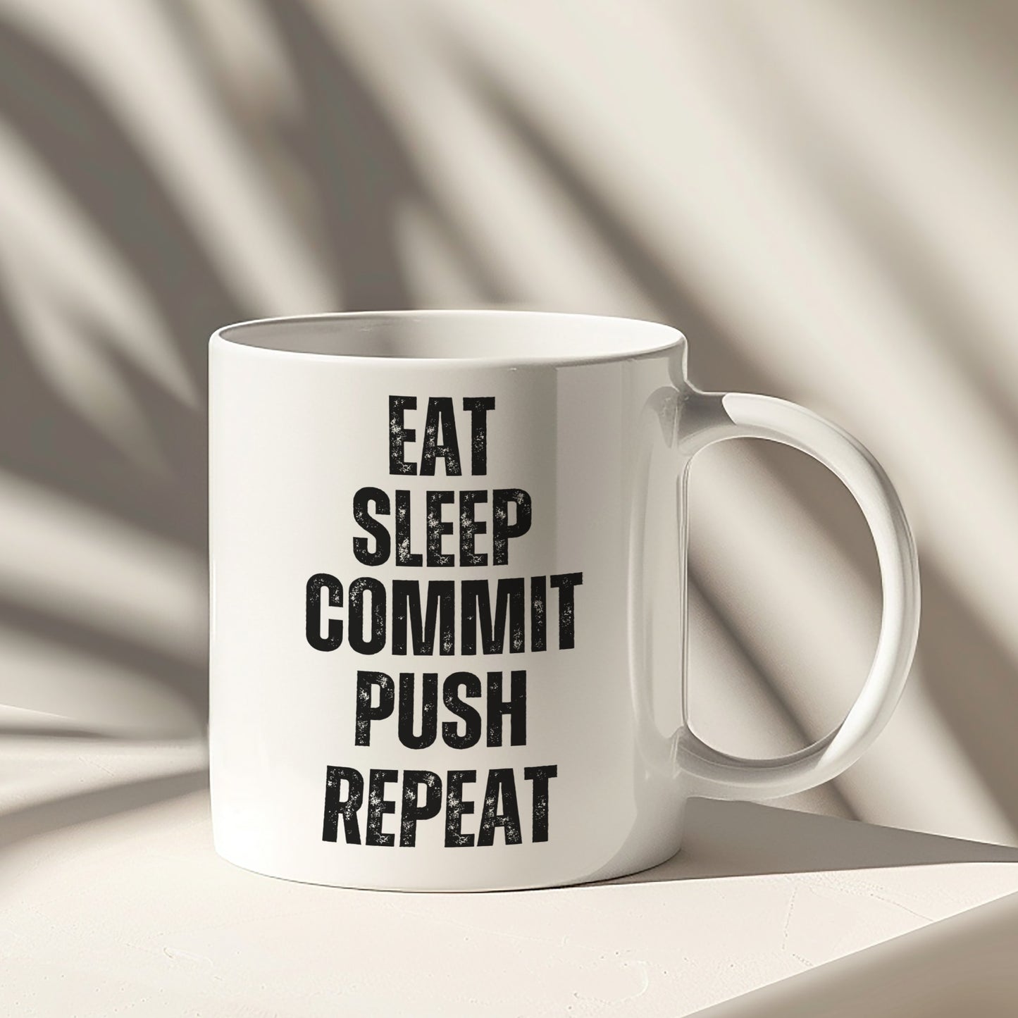 Eat Sleep Commit Push Repeat Motivational Mug