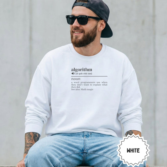 Algorithm Definition Noun Unisex White Sweatshirt