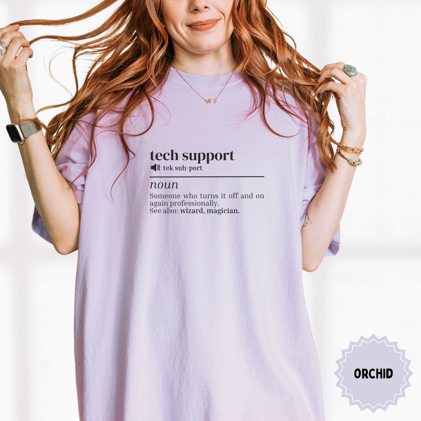 Light purple t-shirt with "tech support" definition text and "Orchid" label.