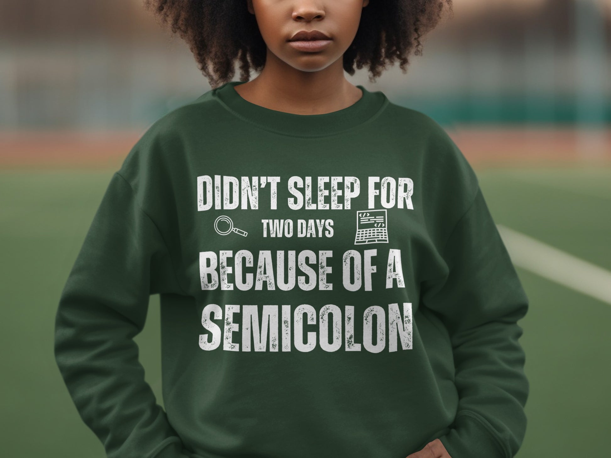 Didn't Sleep for Two Days Because of a Semicolon Shirt