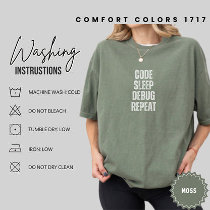 Code Sleep Debug Repeat Comfort Colors 1717 Tee