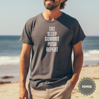 Eat Sleep Commit Push Repeat Motivational Shirt