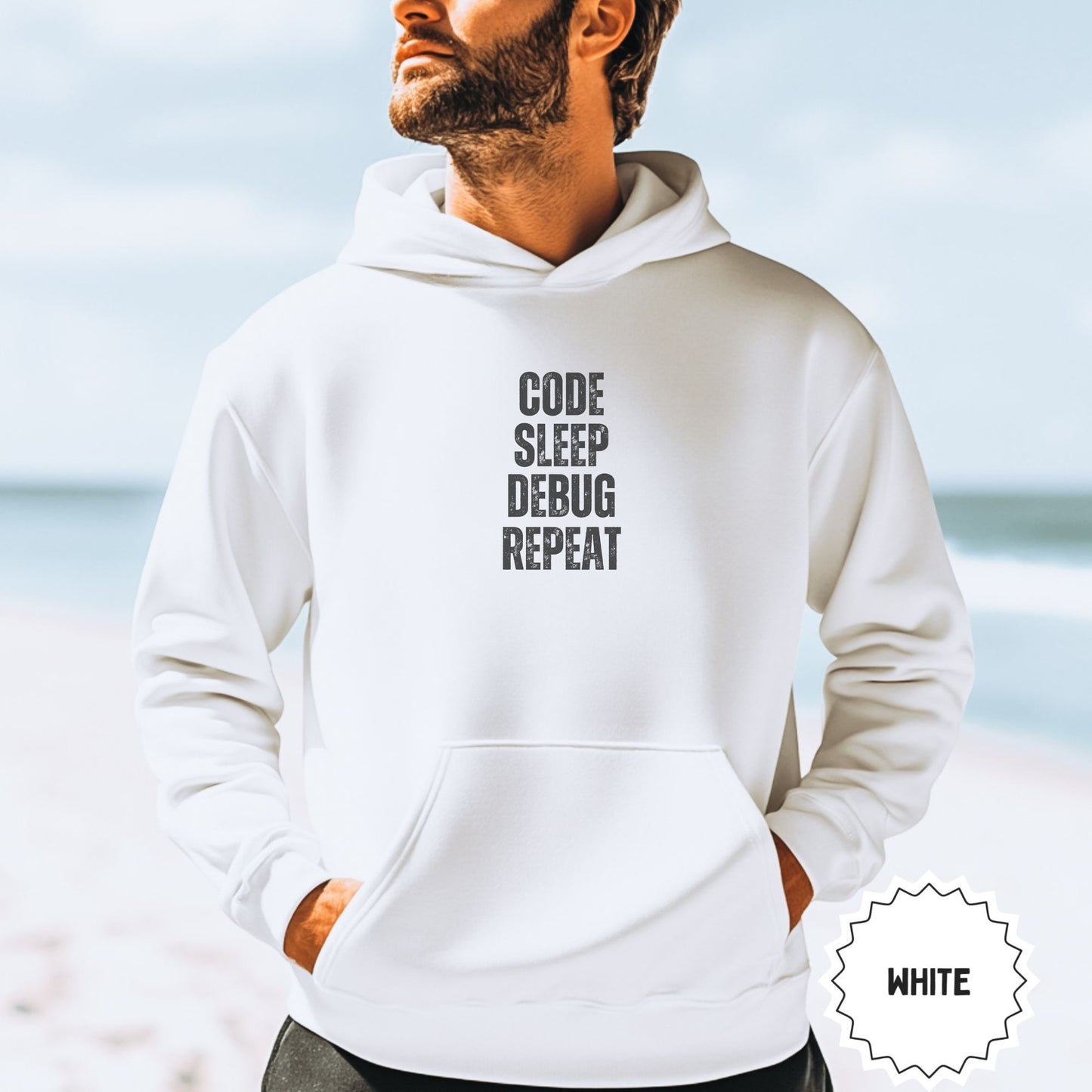 Code Sleep Debug Repeat White Hoodie for Programmers