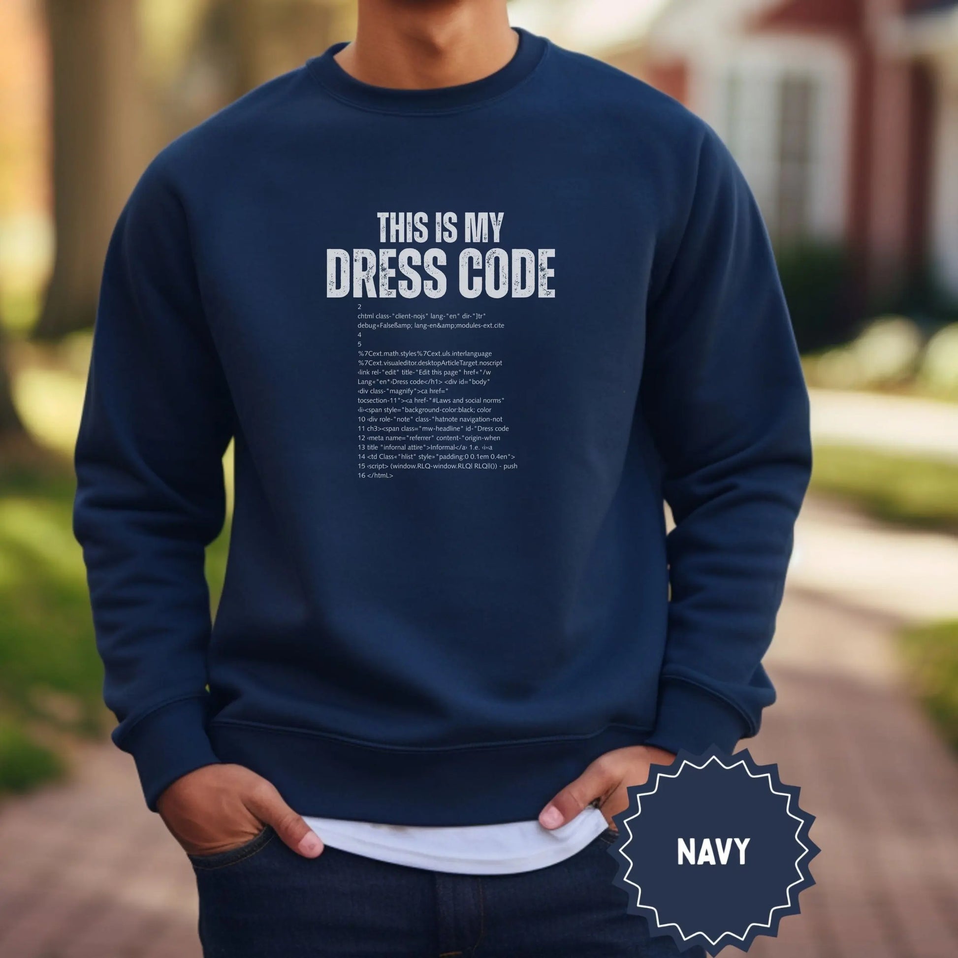 This Is My Dress Code Funny Graphic Sweatshirt Product