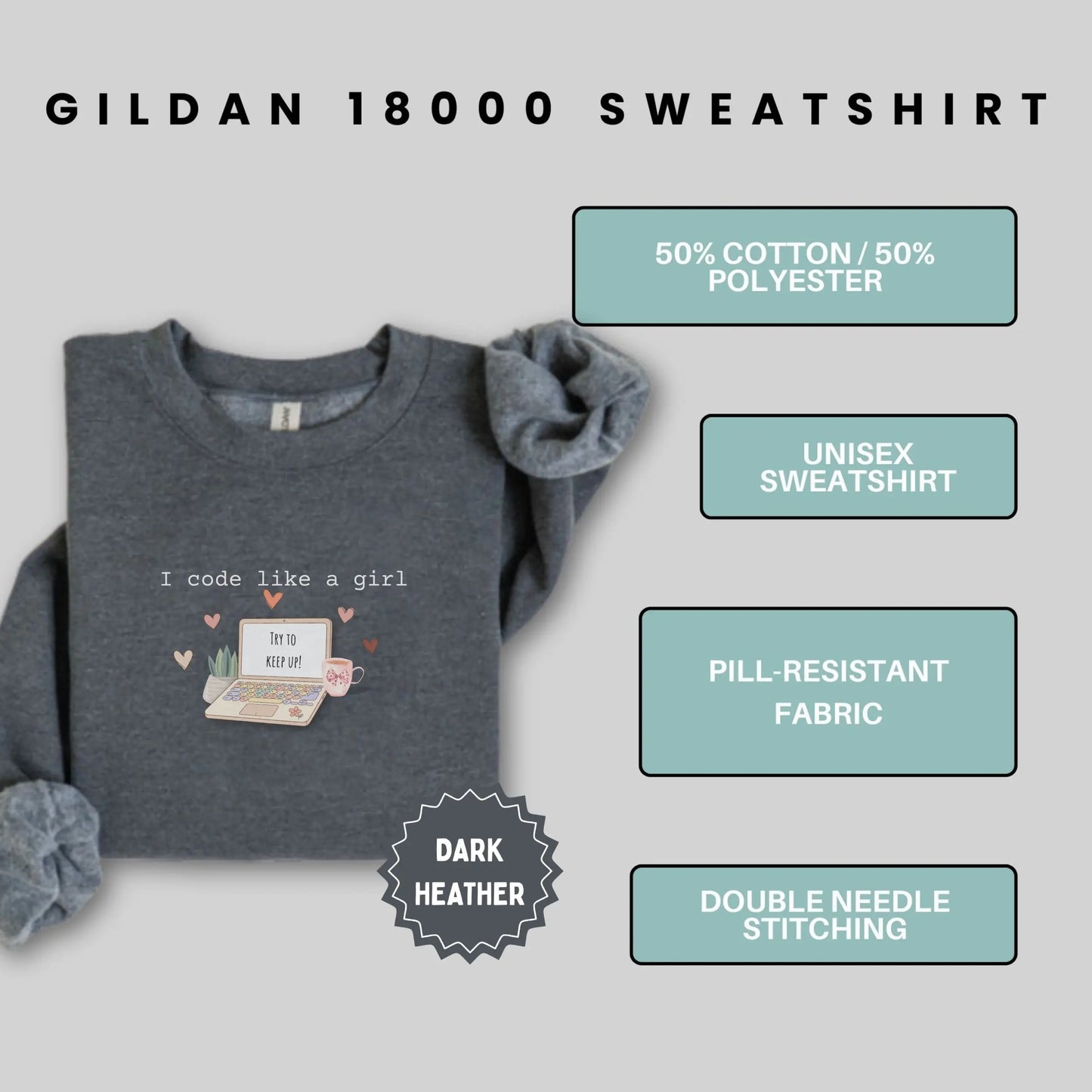 Gildan 18000 I Code Like A Girl Unisex Sweatshirt