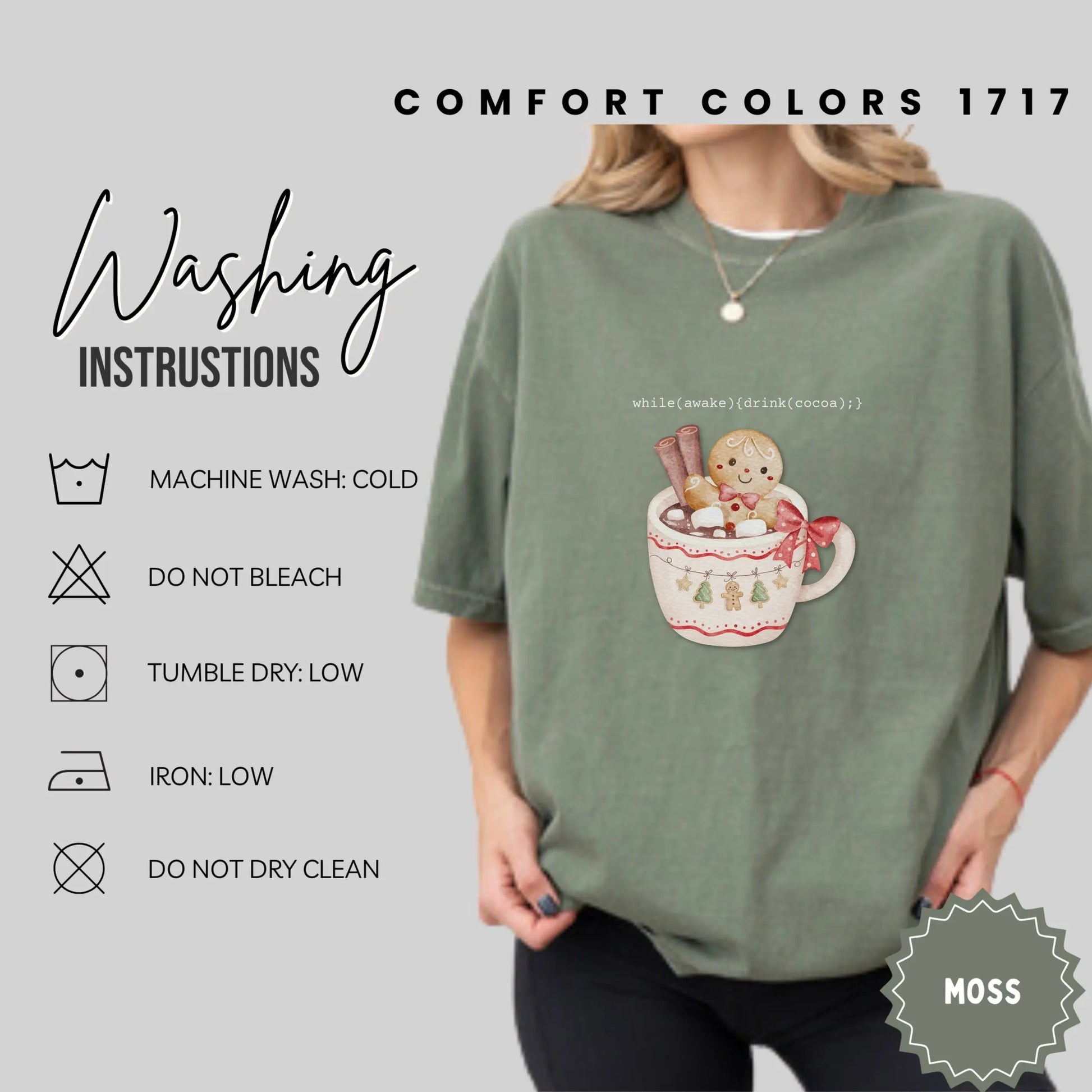 Cozy Gingerbread Cocoa Comfort Colors 1717 Moss T-shirt