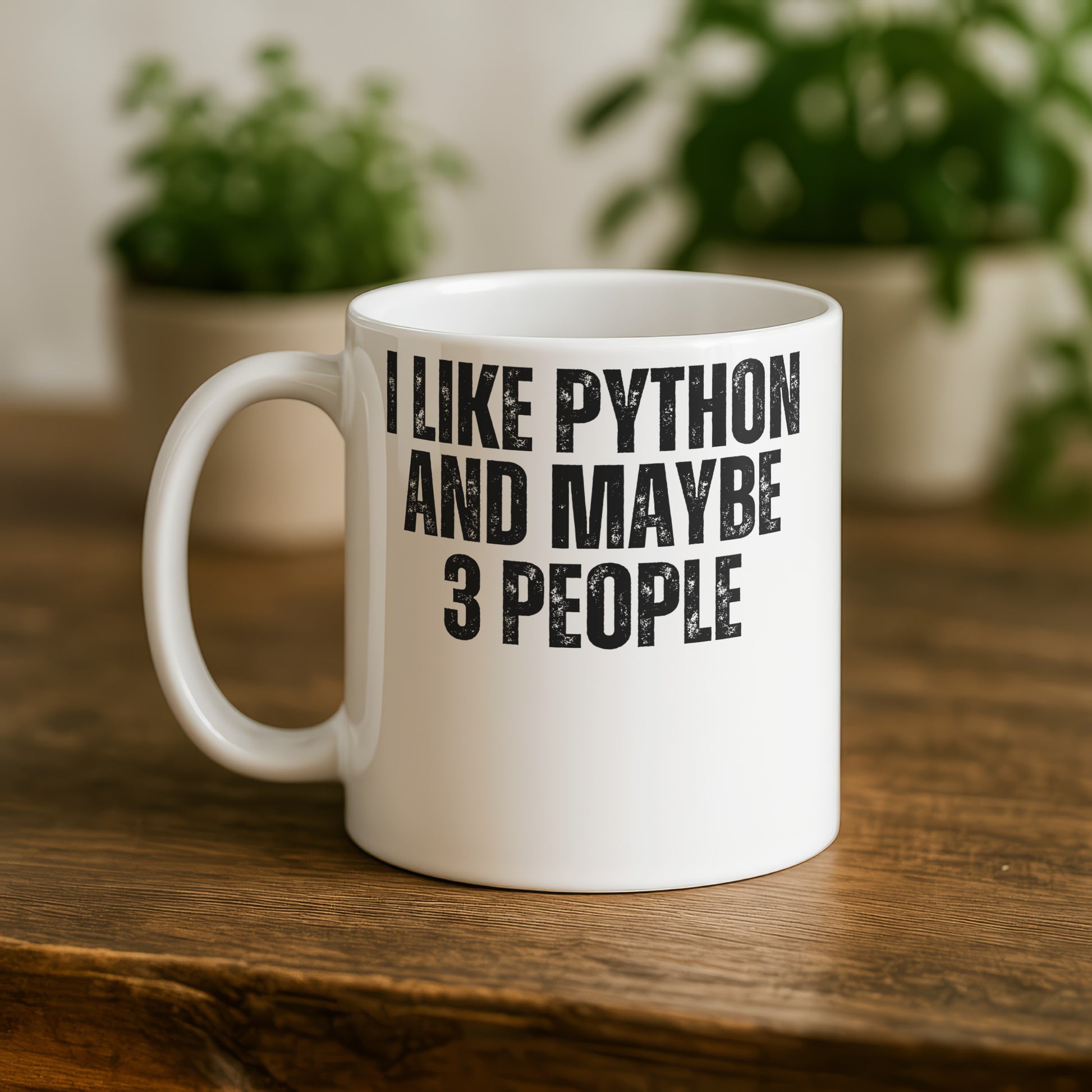 I Like Python And Maybe 3 People Funny Mug