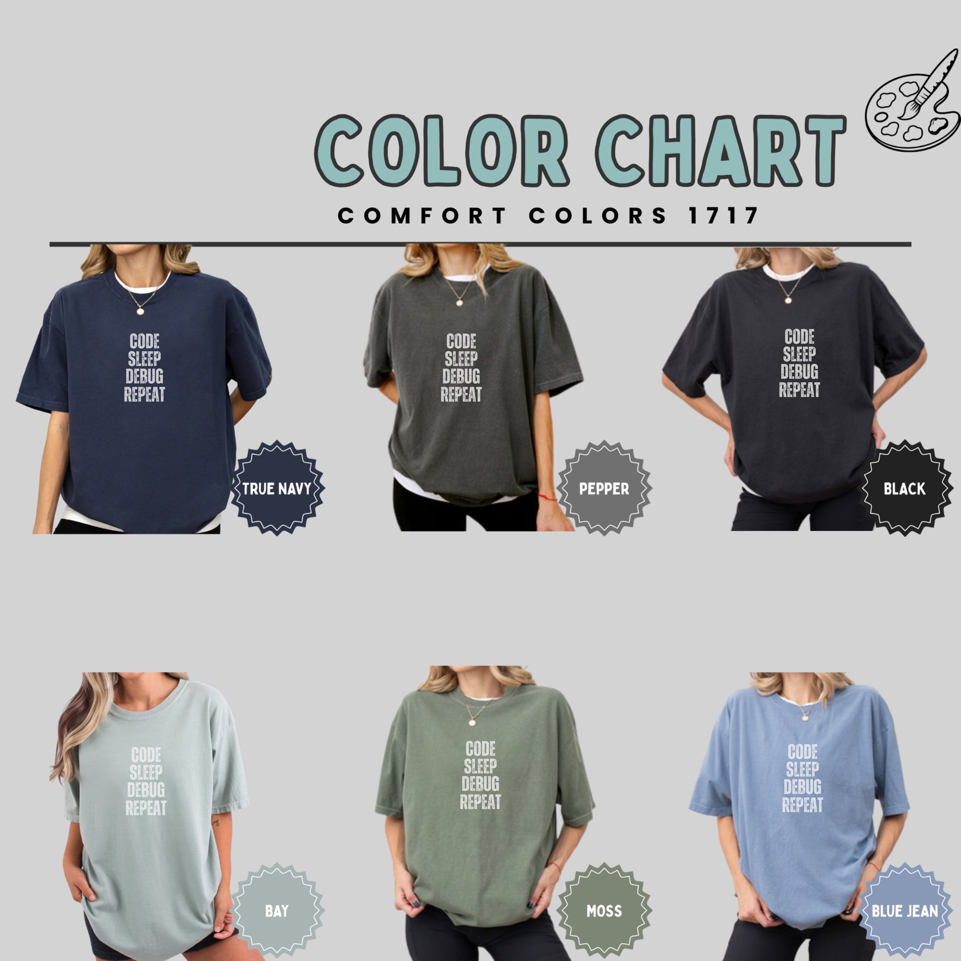 Code Sleep Debug Repeat Comfort Colors T-Shirt