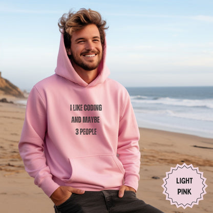 I Like Coding And Maybe 3 People Light Pink Hoodie