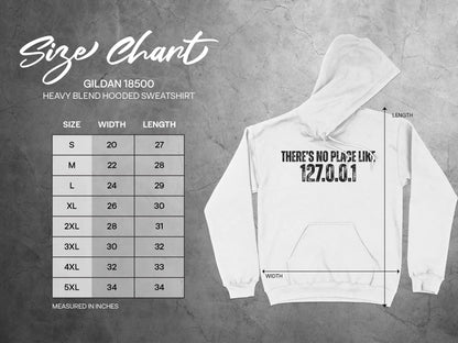 There's No Place Like 127.0.0.1 Hoodie Sweatshirt
