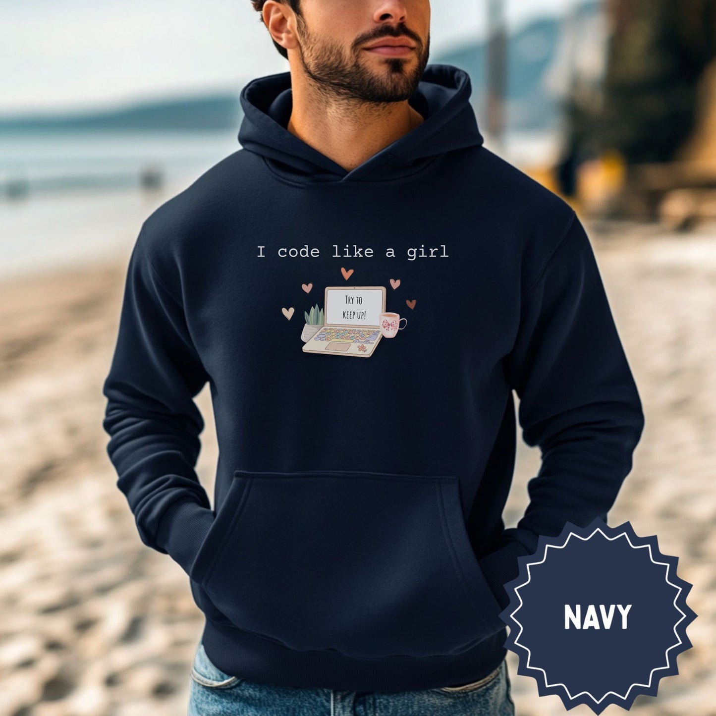 I Code Like a Girl Try to Keep Up Statement Hoodie