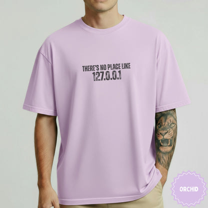 There's No Place Like 127.0.0.1 Orchid T-Shirt
