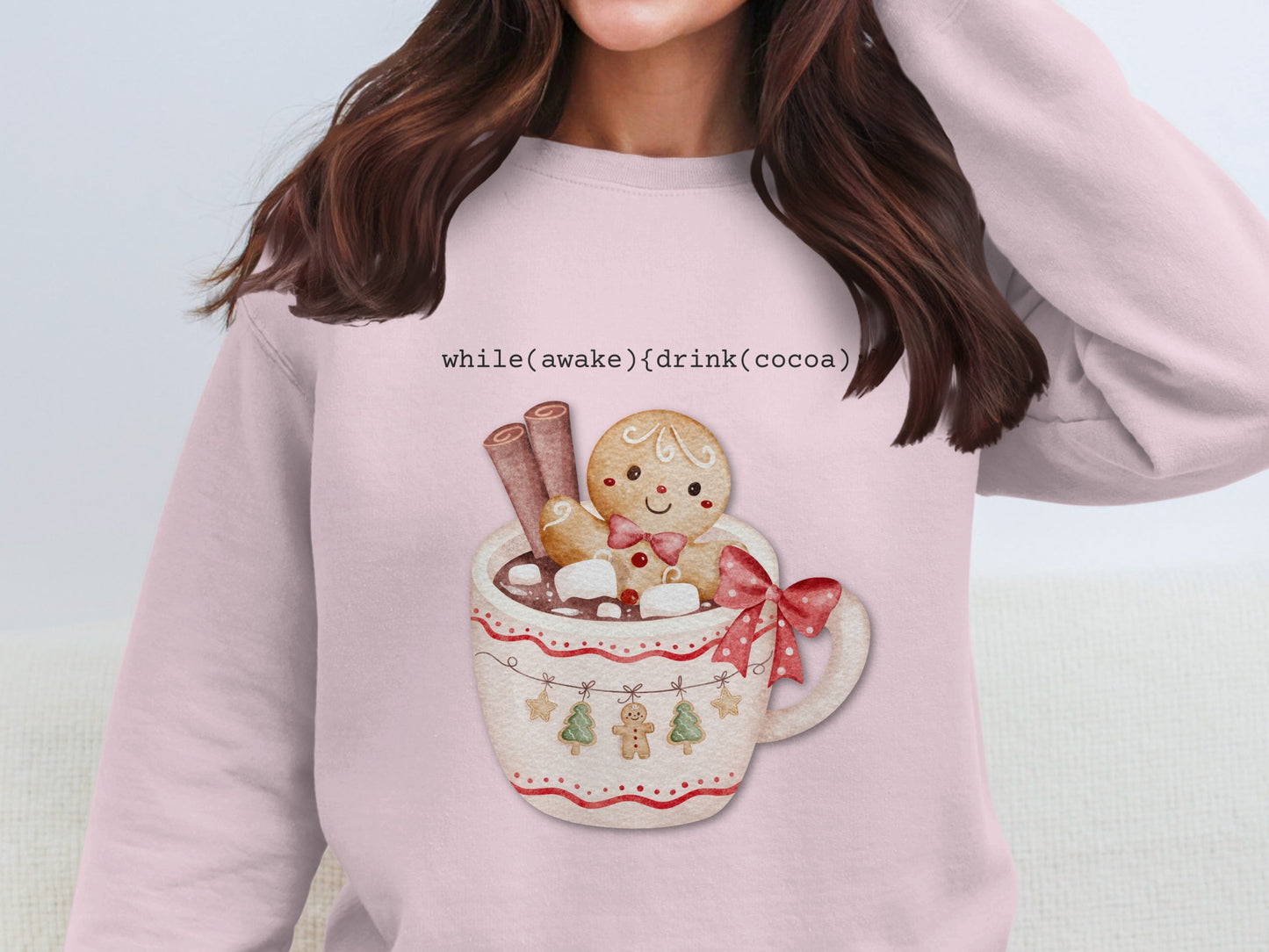 while(awake){drink(cocoa) Cute Holiday Sweatshirt