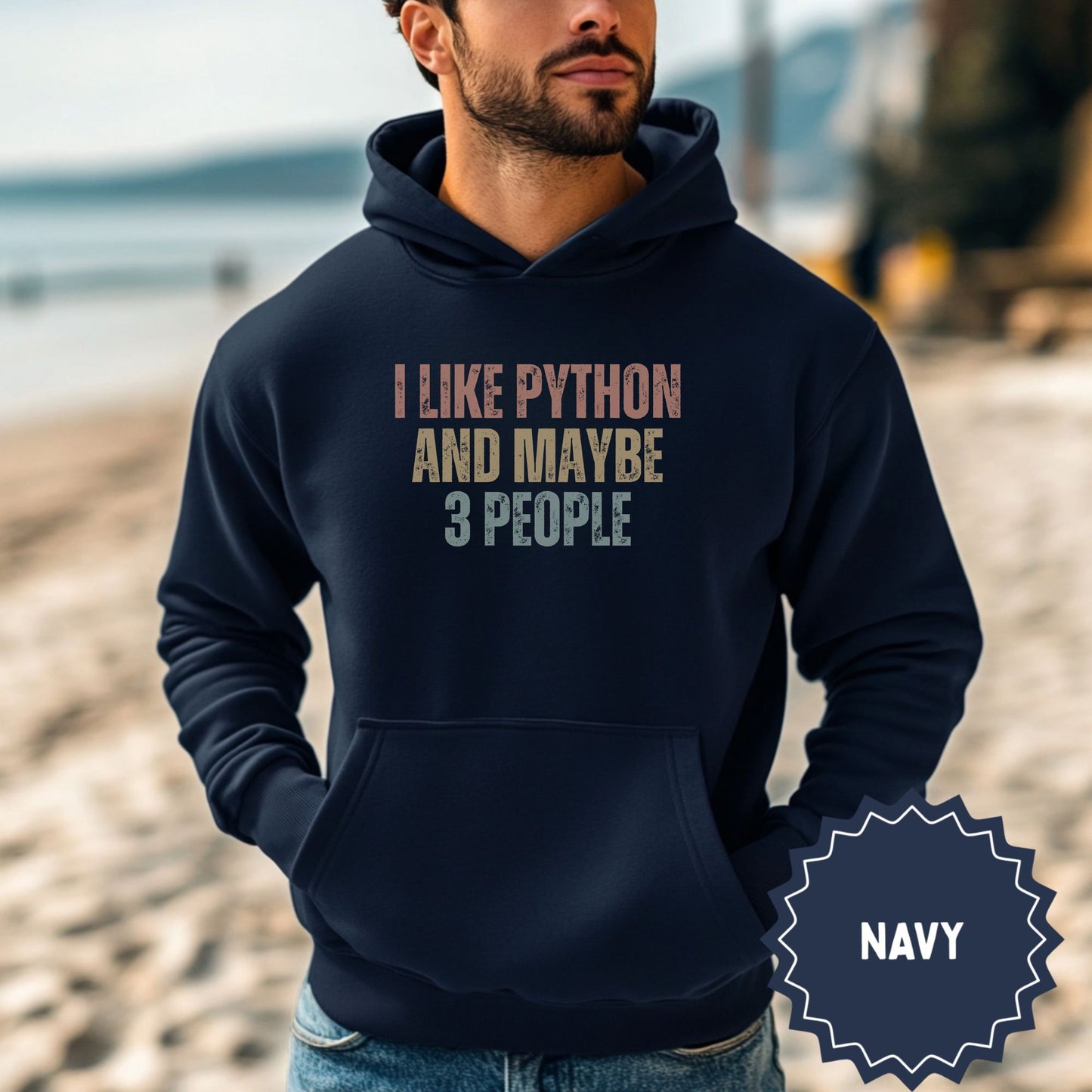 I Like Python And Maybe 3 People Navy Hoodie