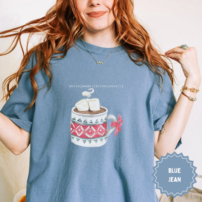 Hot Cocoa Graphic while(awake){drink(cocoa);} Shirt