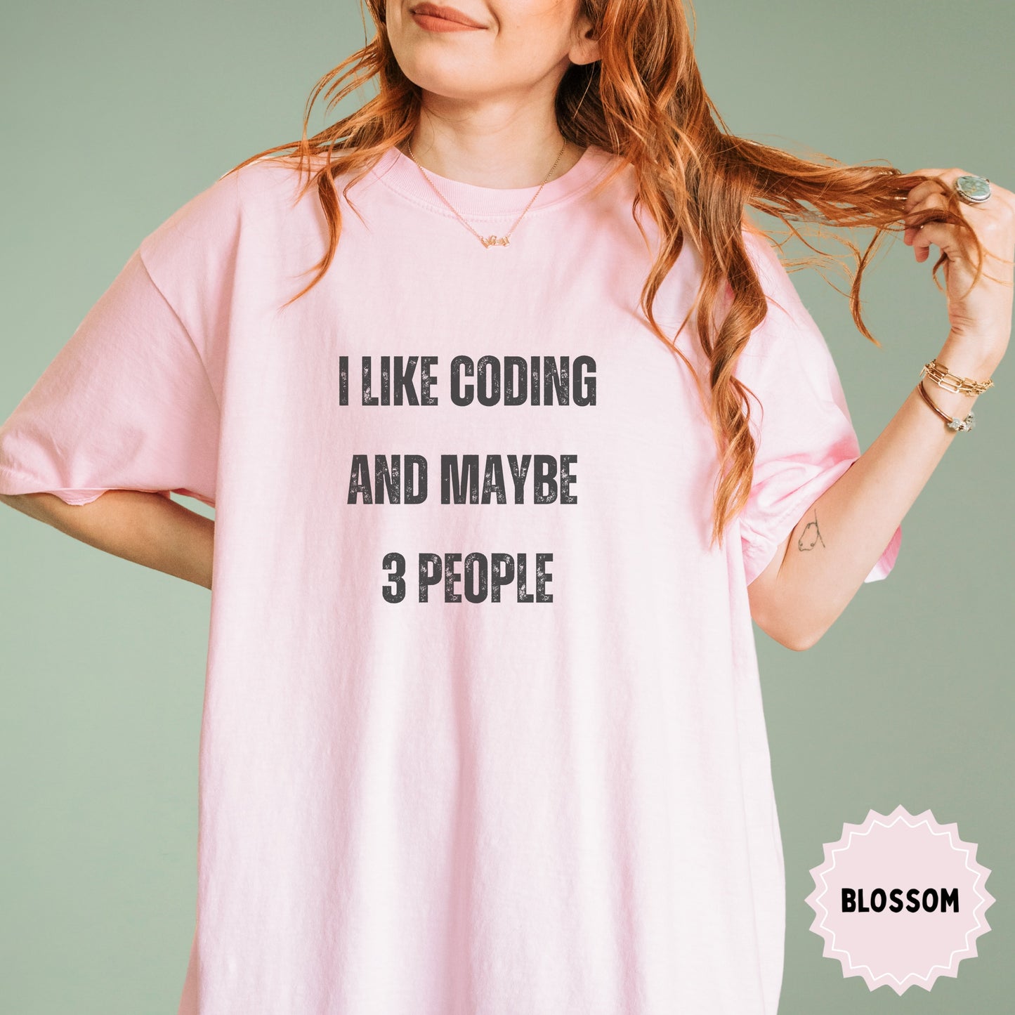 I Like Coding And Maybe 3 People Shirt Blossom