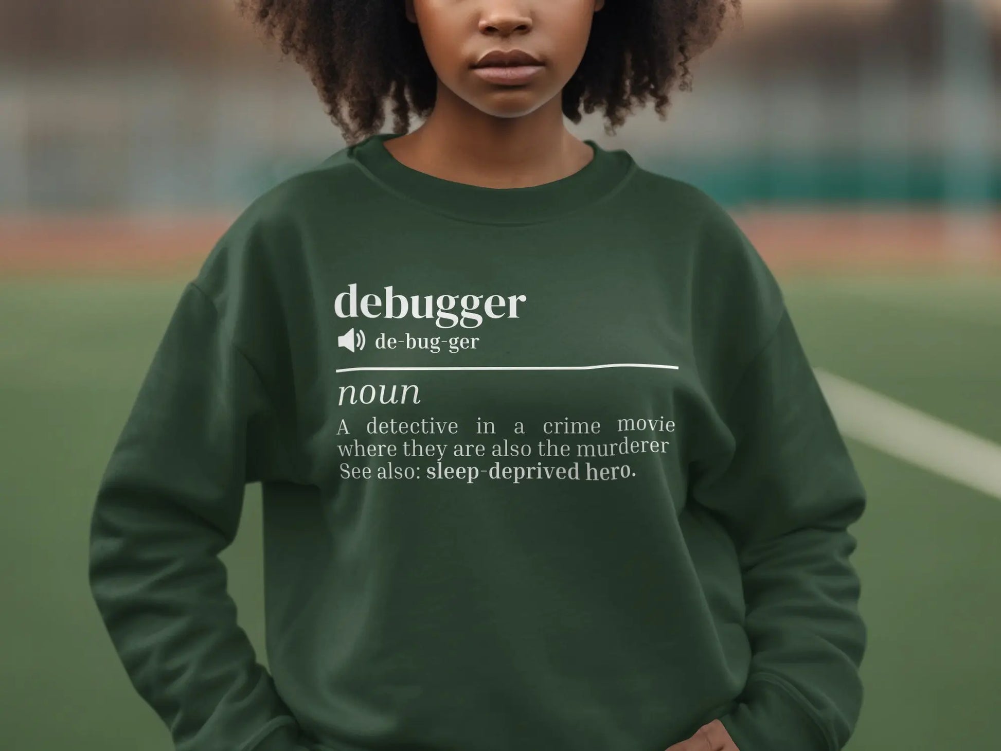 Debugger Definition Funny Sweatshirt for Tech Enthusiasts