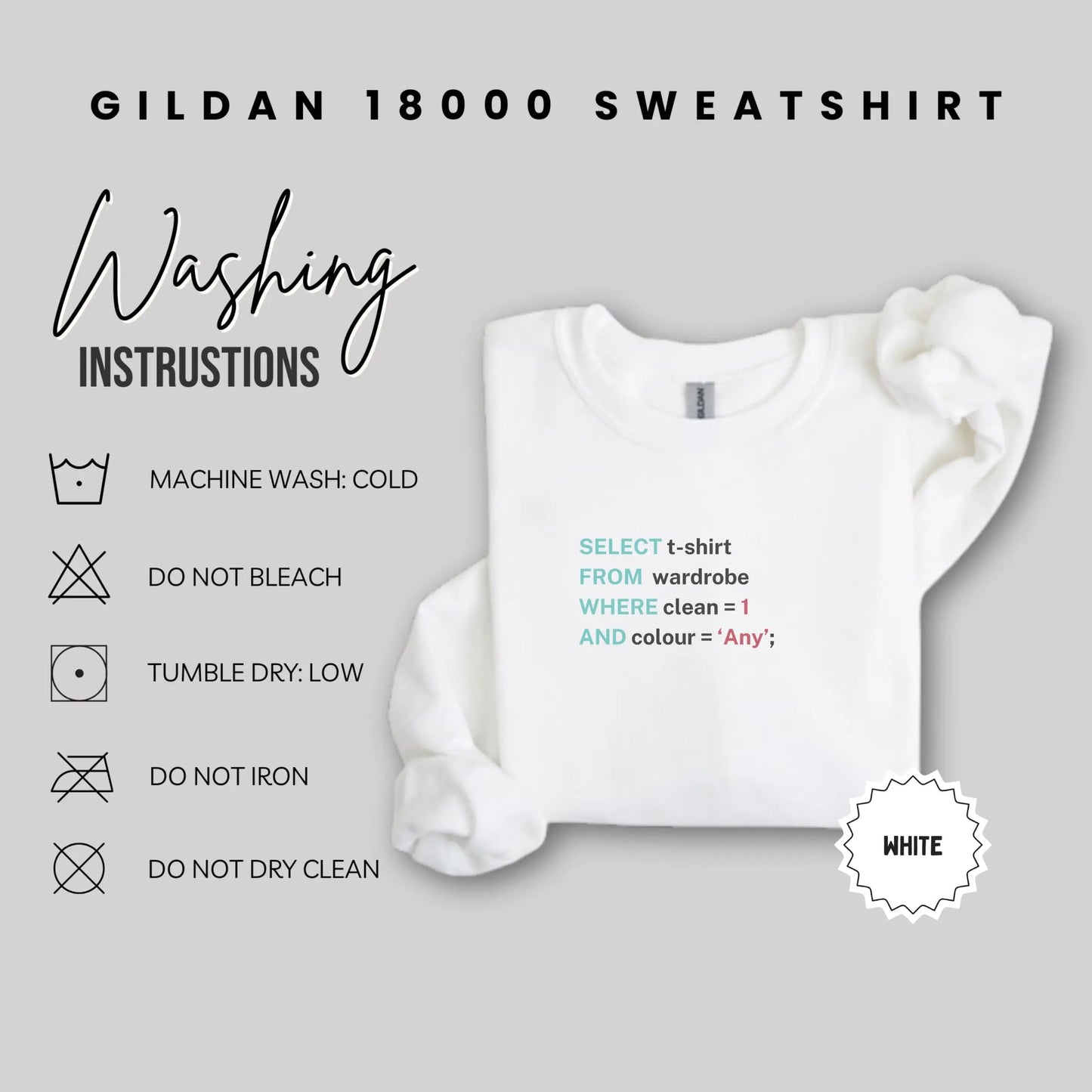 Gildan 18000 Sweatshirt with Washing Instructions