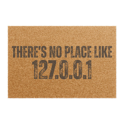 THERE'S NO PLACE LIKE 127.0.0.1 product type