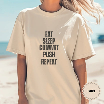 Eat Sleep Commit Push Repeat Ivory T-Shirt