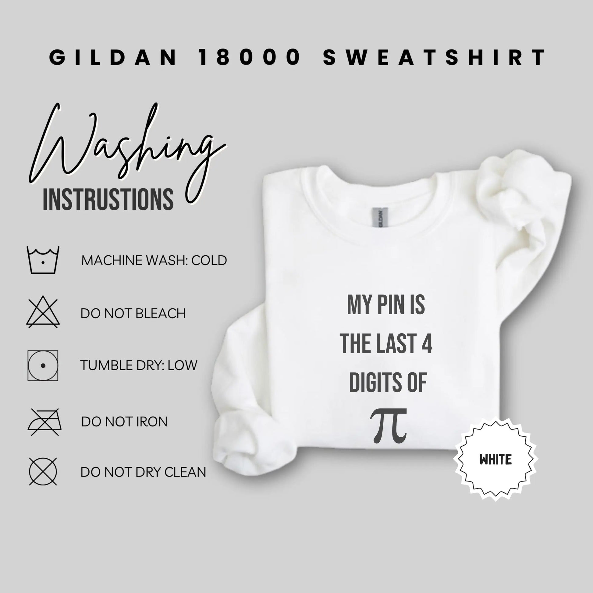 My Pin Is Last 4 Digits of Pi White Sweatshirt