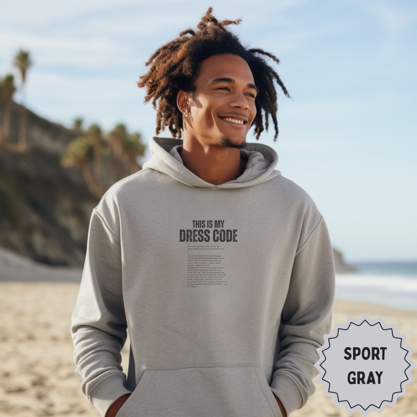 This is My Dress Code Printed Gray Hoodie