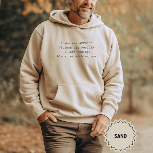 Roses are FF0000 Violets are 0000FF I love coding hoodie