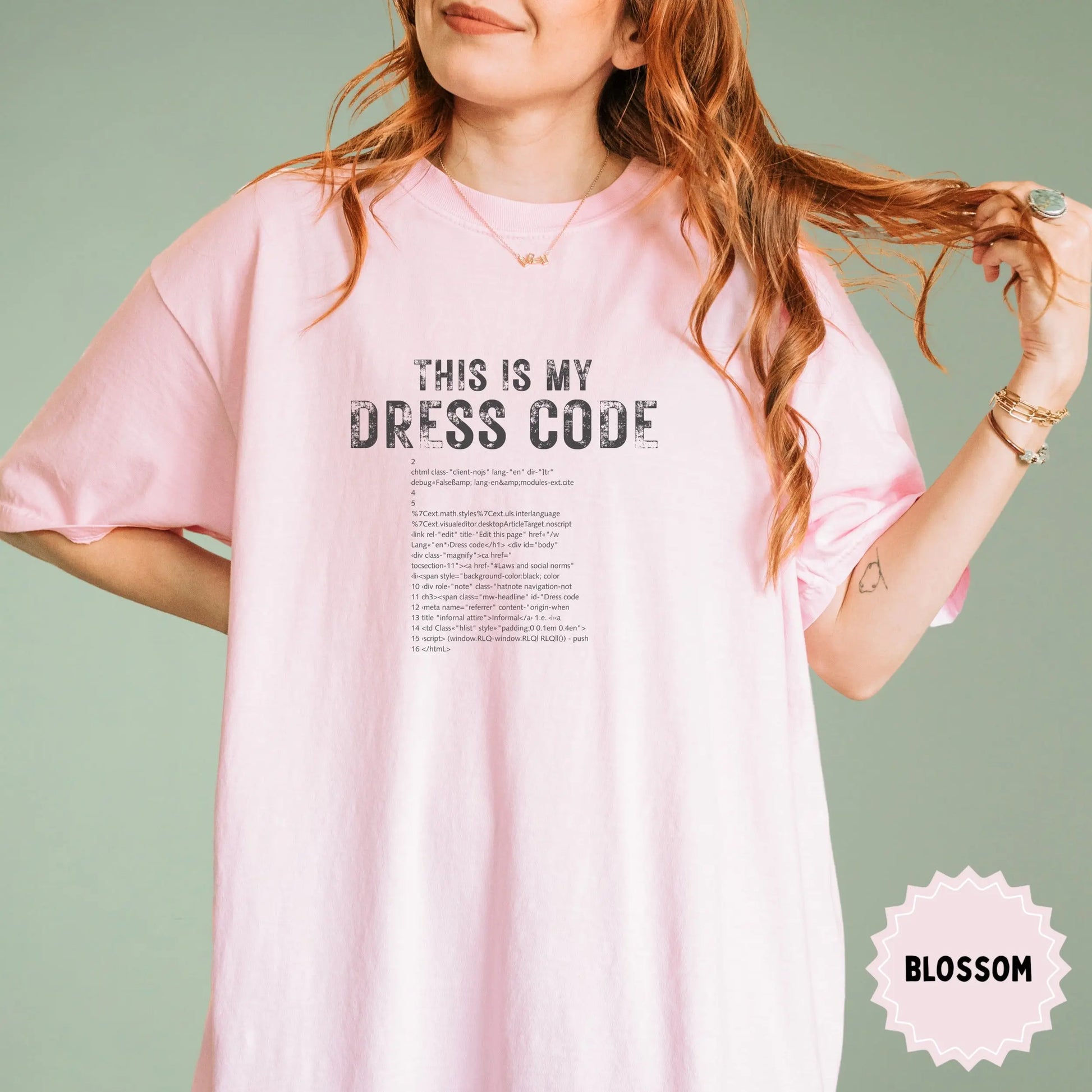 THIS IS MY DRESS CODE Graphic Tee in Pink Blossom