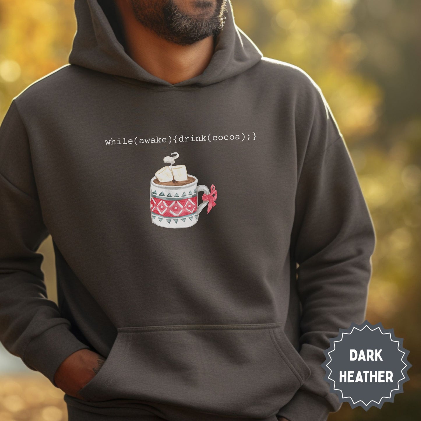 while(awake){drink(cocoa);} Dark Heather Hoodie