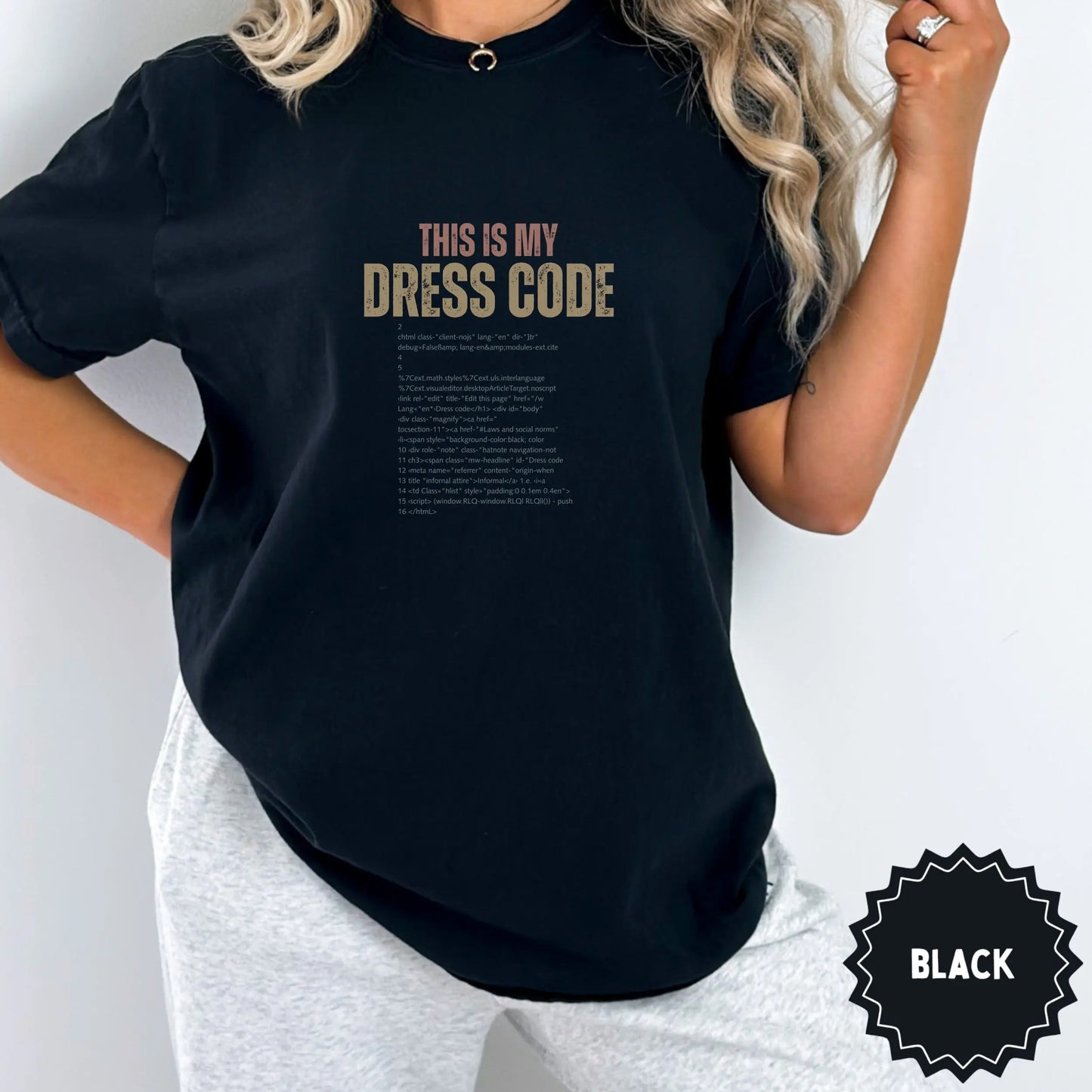 This Is My Dress Code Black Graphic Tee