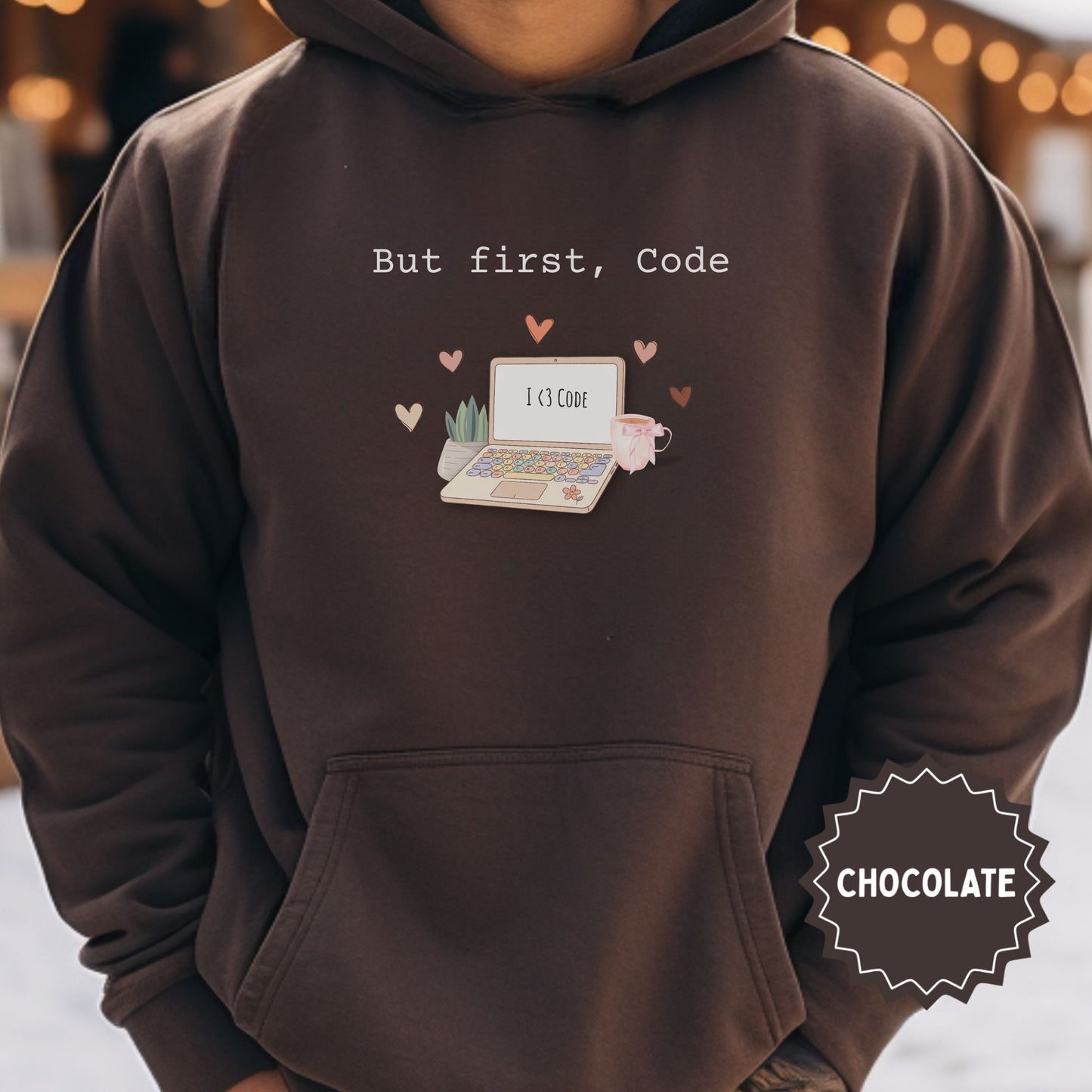 But First Code Chocolate Hoodie for Programmers