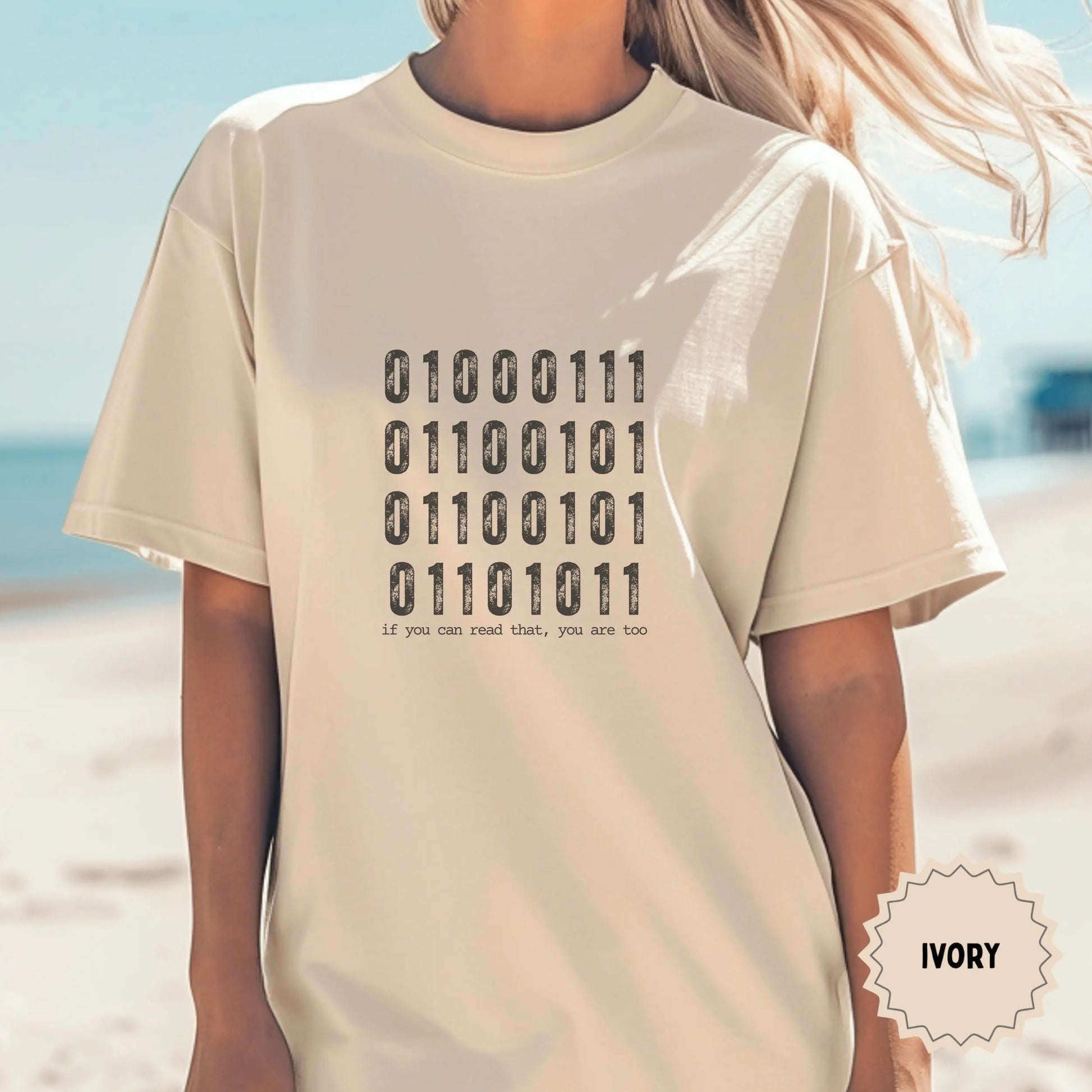 Binary Code Design Ivory Shirt If You Can Read That