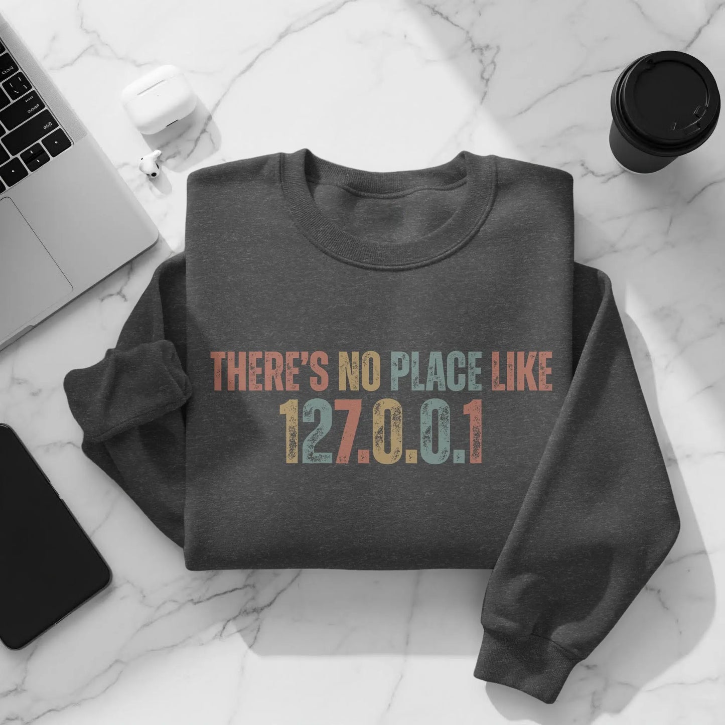 There's No Place Like 127.0.0.1 Sweater
