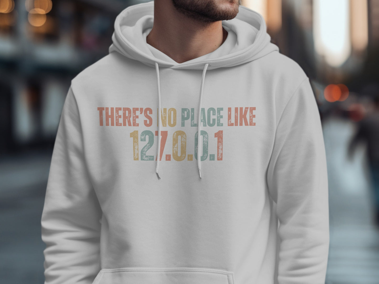 There's No Place Like 127.0.0.1 Hoodie for Technology Lovers