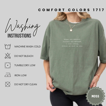 Comfort Colors 1717 Moss T-Shirt I Love Coding Design