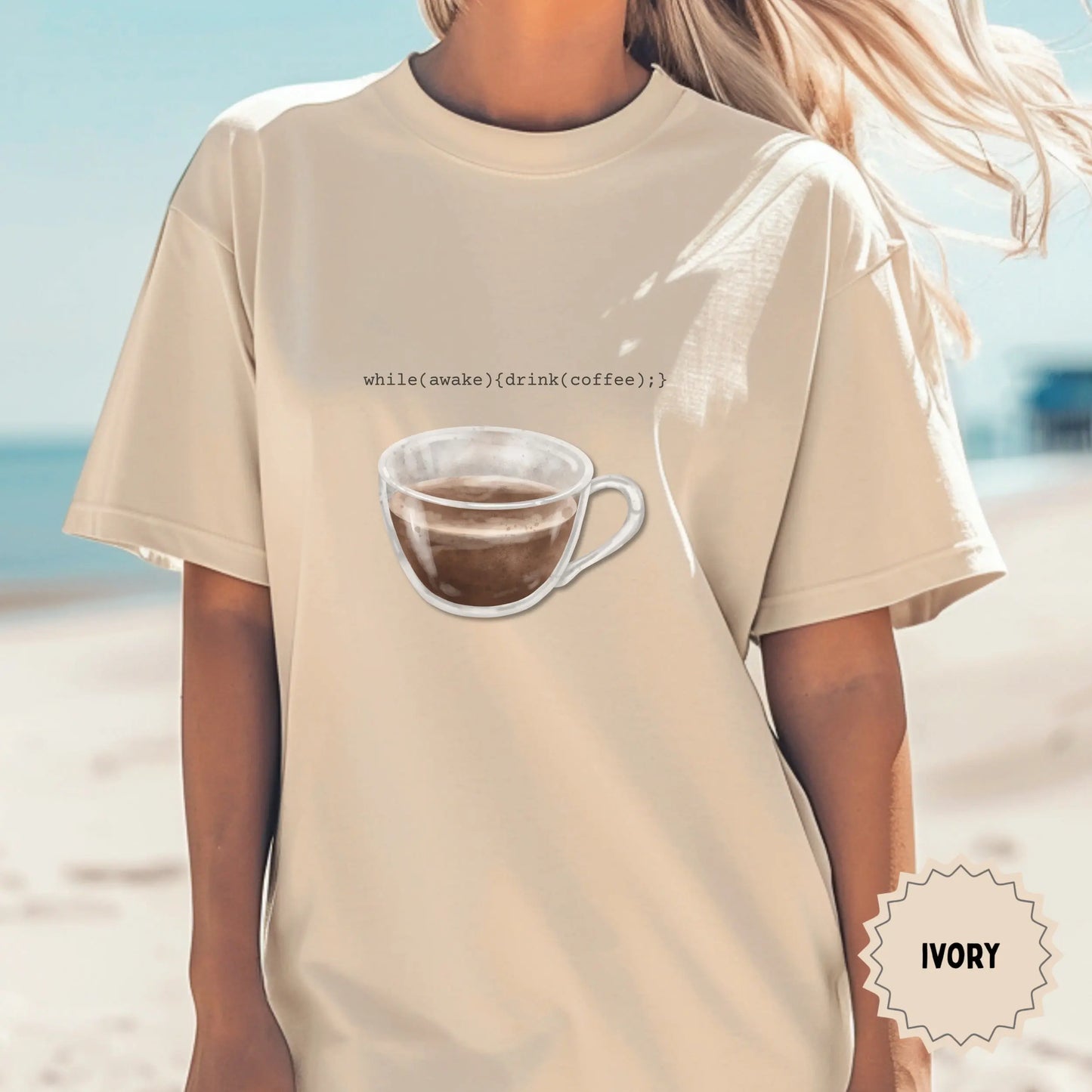 while(awake){drink(coffee);} Ivory T-Shirt